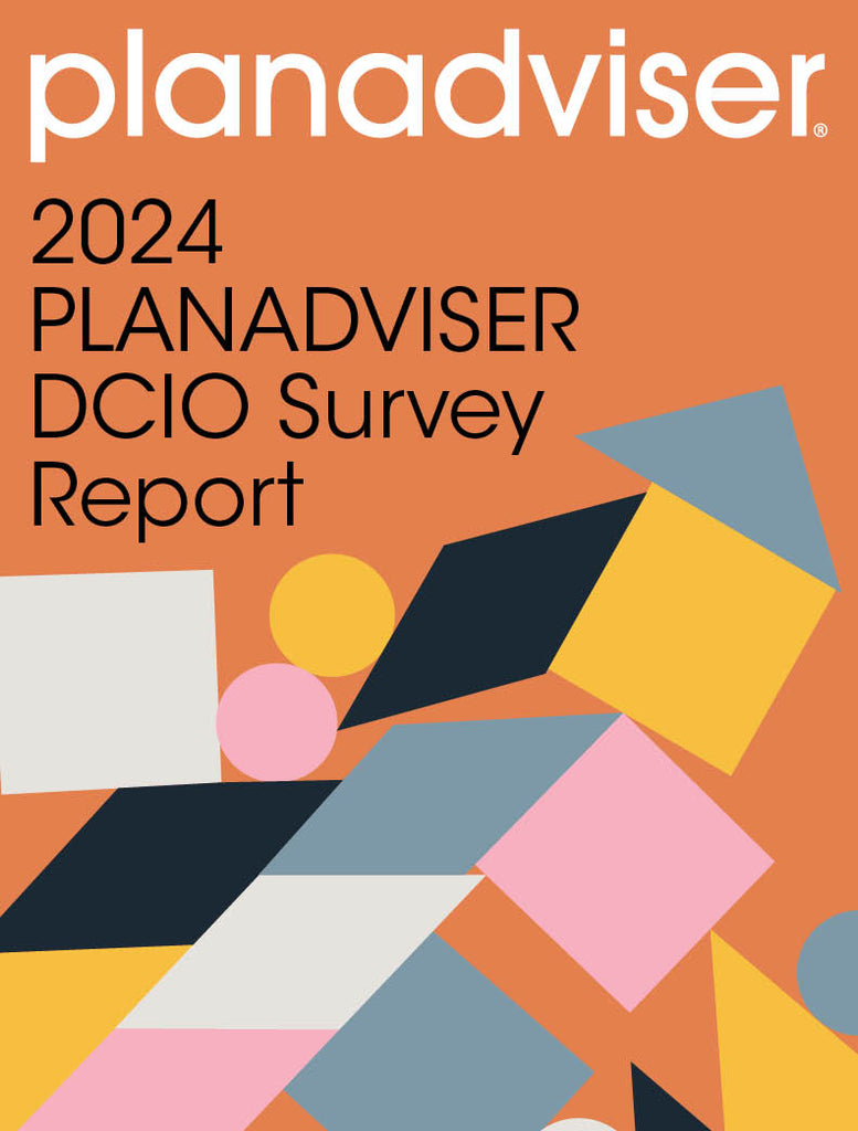 2024 PLANADVISER Defined Contribution Investment Only (DCIO) Survey Report